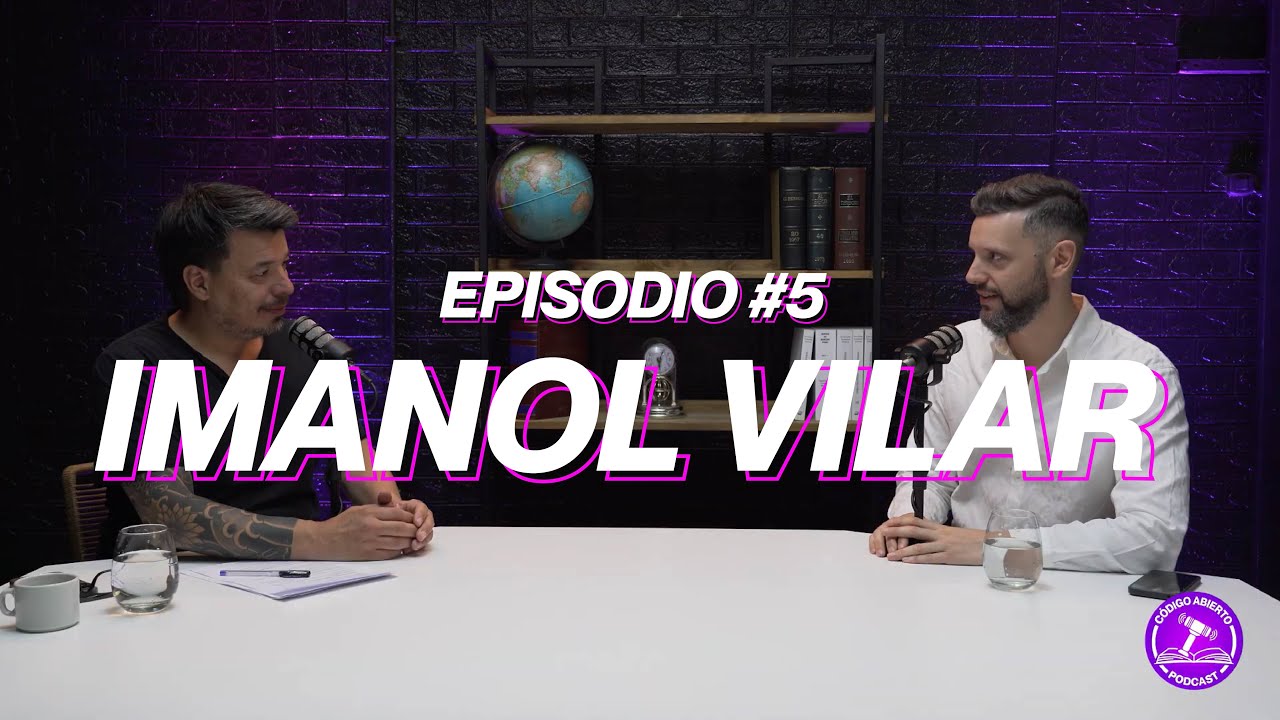 DERECHO PROCESAL - IMANOL VILAR | CÓDIGO ABIERTO | EPISODIO#5