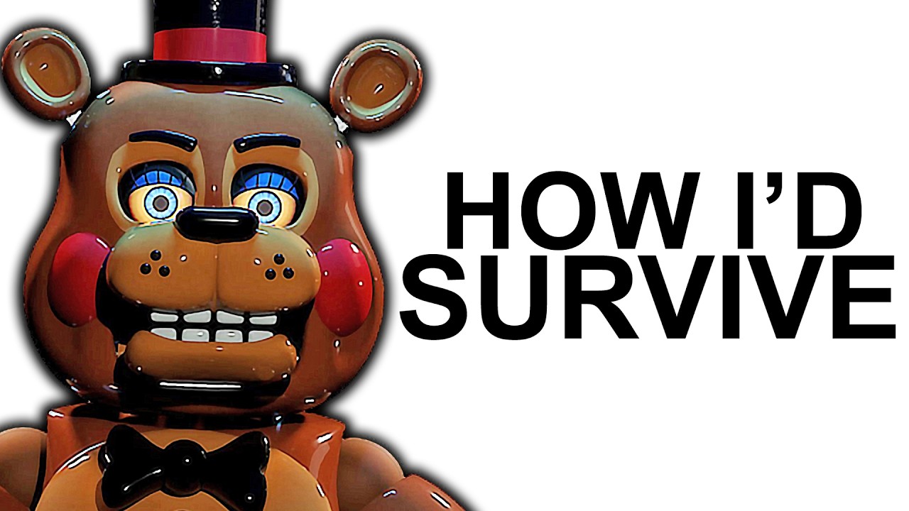 How I'd Survive Five Nights At Freddy's 2
