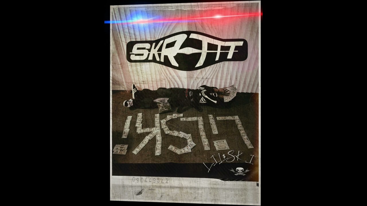SKRTTT.