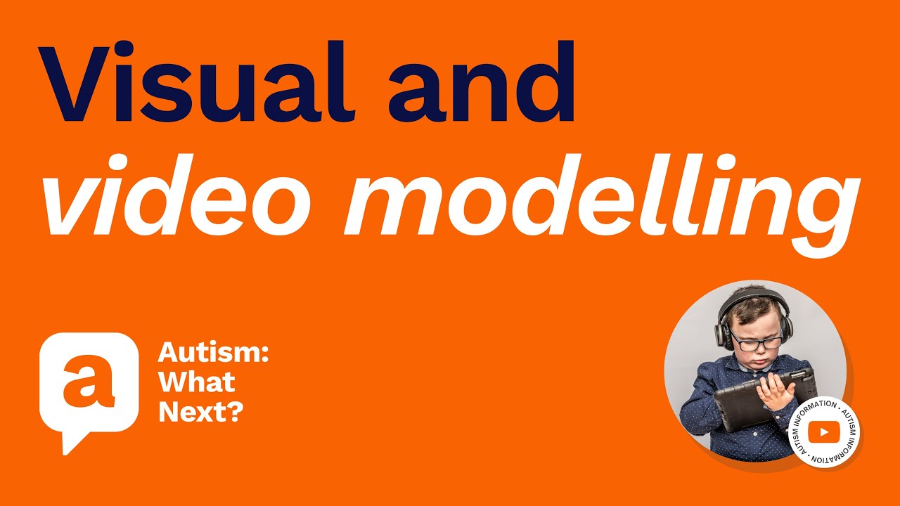 Visual and video modelling for autistic children