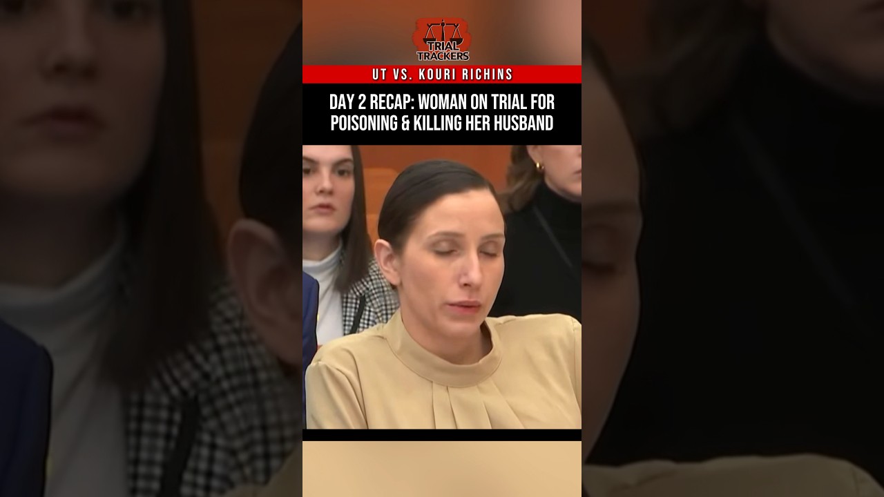 Day&nbsp;2 Highlights: Kouri&nbsp;Richins Trial &ndash; Medical Examiner&rsquo;s Bombshell & EMT Testimony