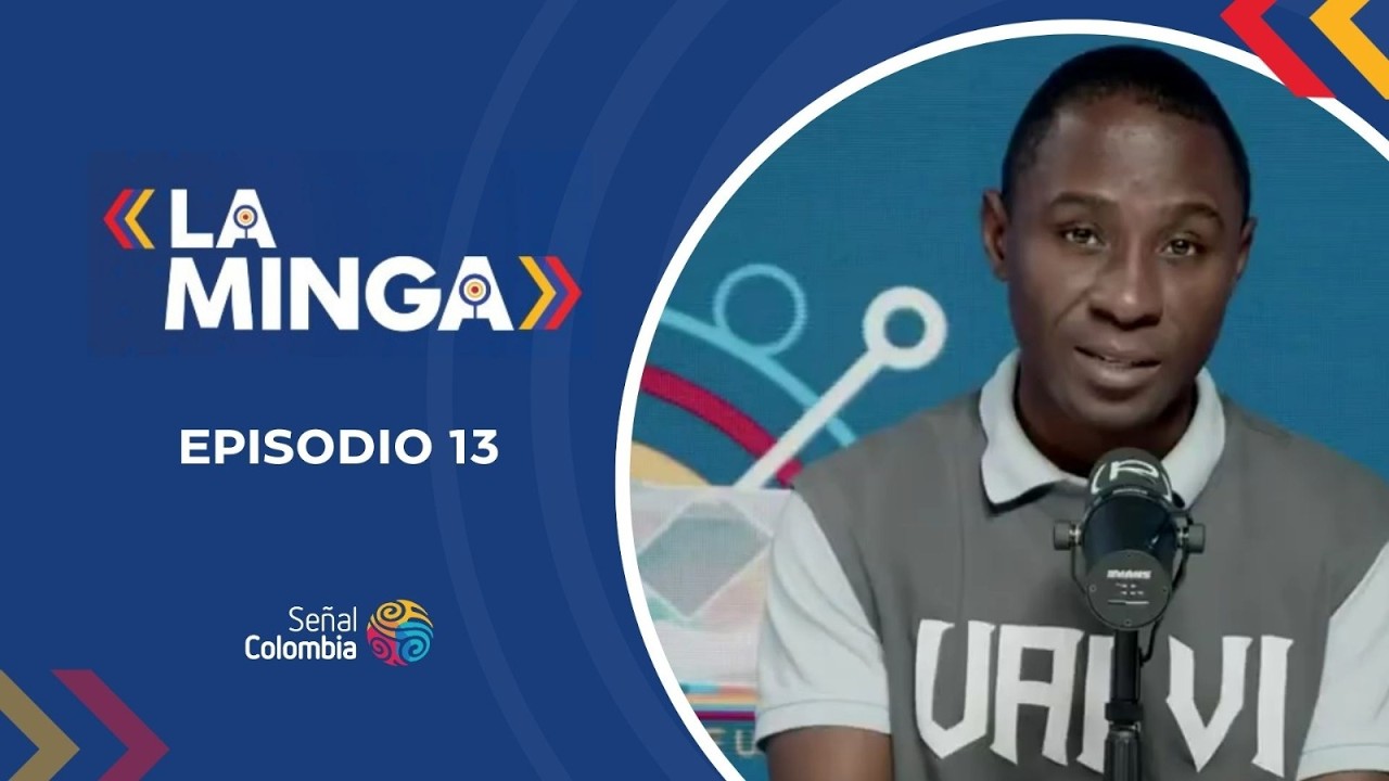 La Minga: Episodio 13