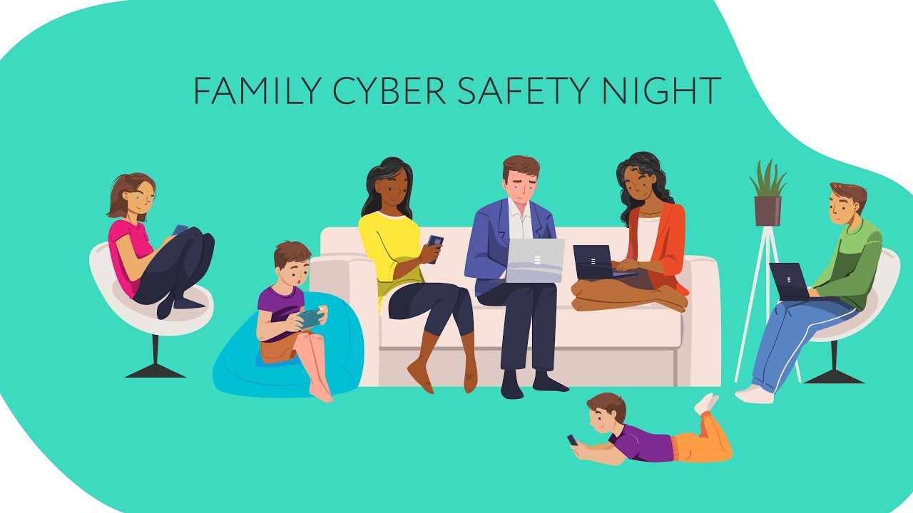 Family Cyber Safety Night - 8/16/2022