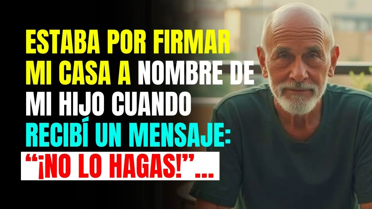 Estaba por FIRMAR mi CASA a nombre de mi HIJO cuando recibí un MENSAJE： “¡NO LO HAGAS!”… es srt