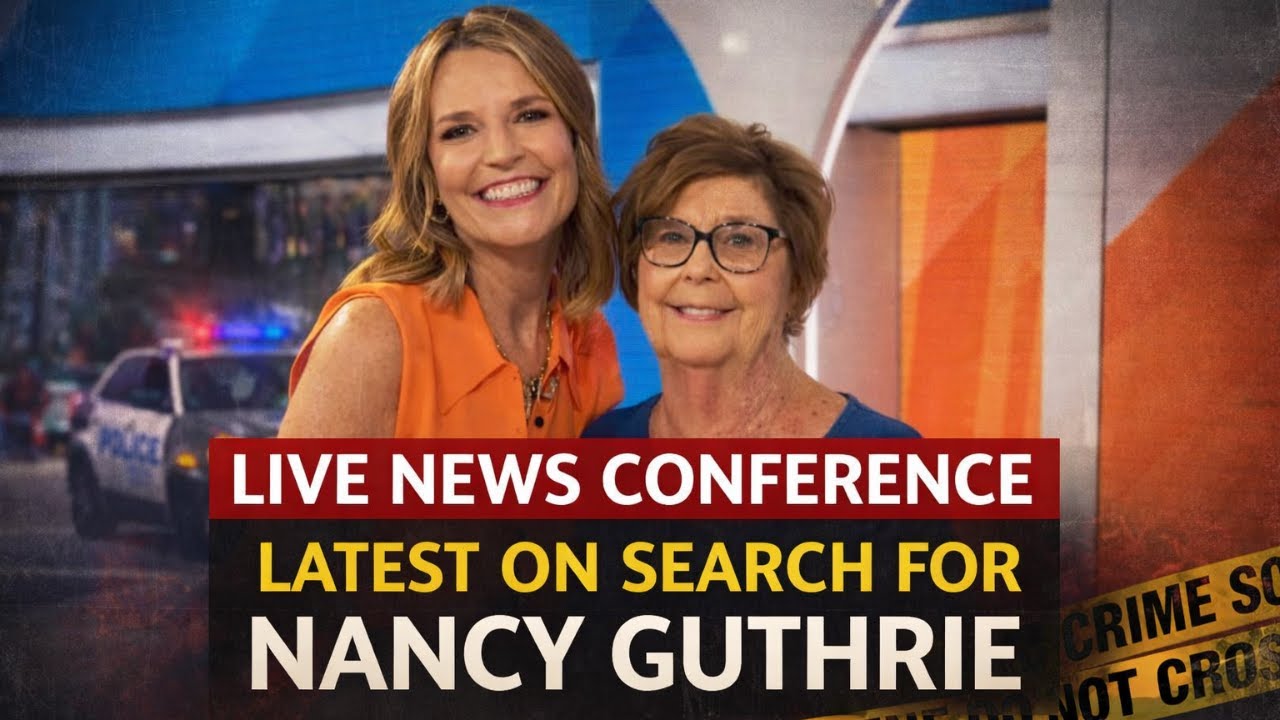 LIVE: News conference on disappearance of Nancy Guthrie