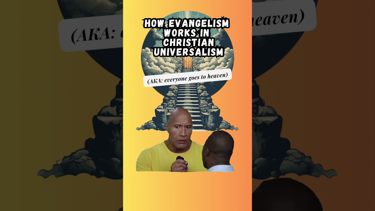 Evangelism in Christian Universalism #unitarianuniversalism