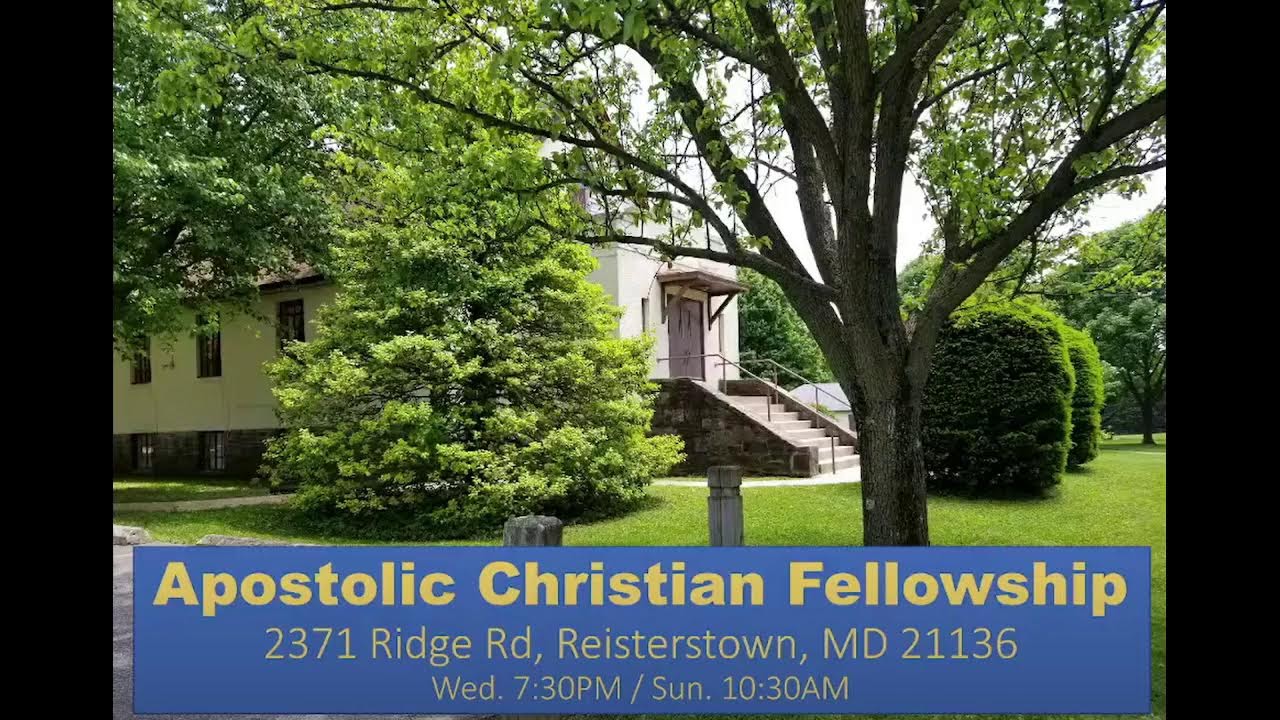 Apostolic Christian Fellowship Church Service