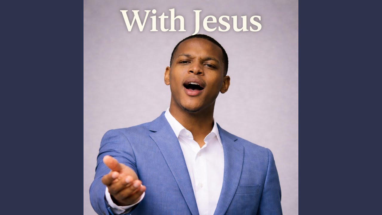 With Jesus