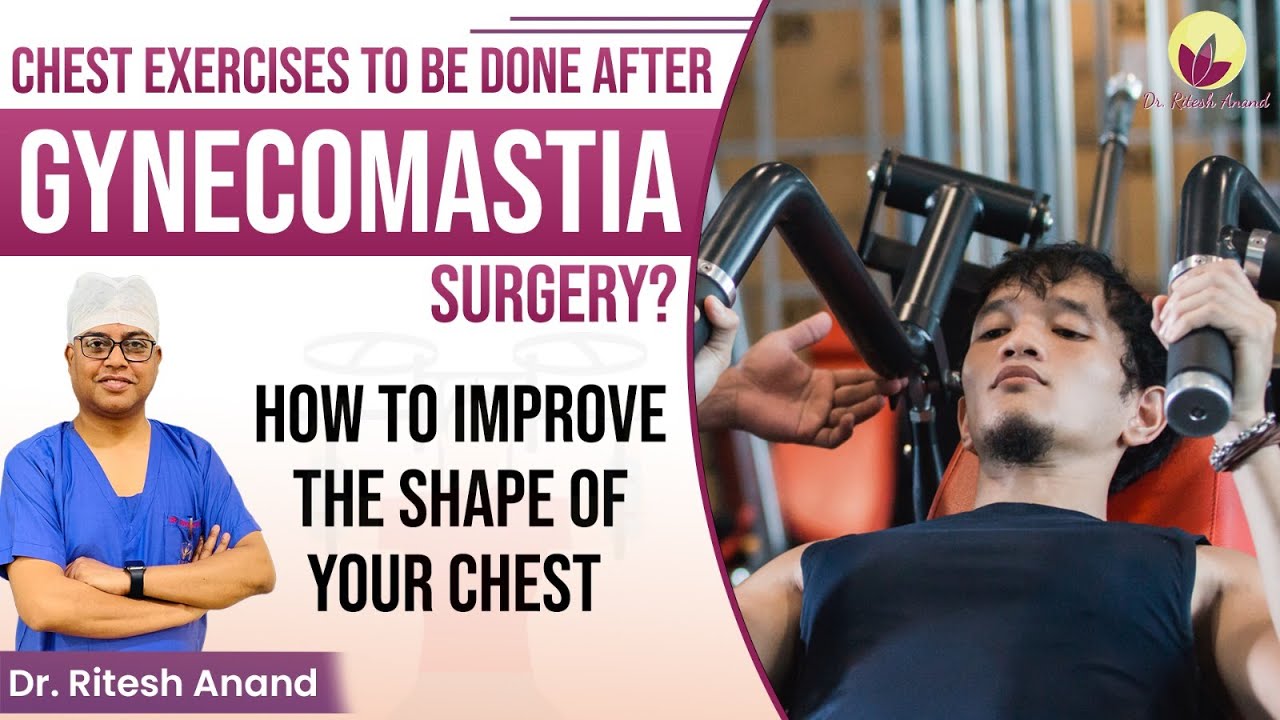 🤷‍♂️Chest Exercises to be Done After Gynecomastia Surgery | How to Improve the Shape of the Chest?