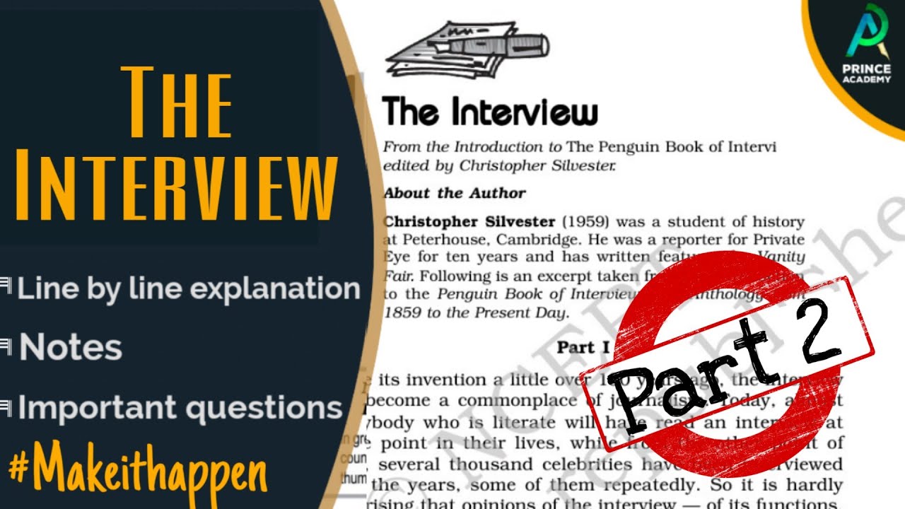 The Interview Class 12 (Line By Line), Part - 2 | CBSE Flamingo | Prince Academy