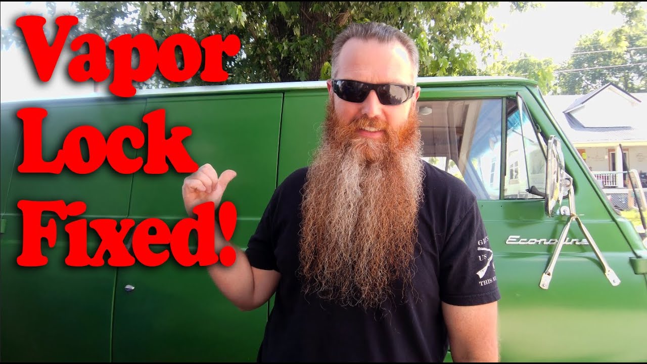 Fixed my Vapor Lock/Fuel soak issues on my 1966 Ford Econoline