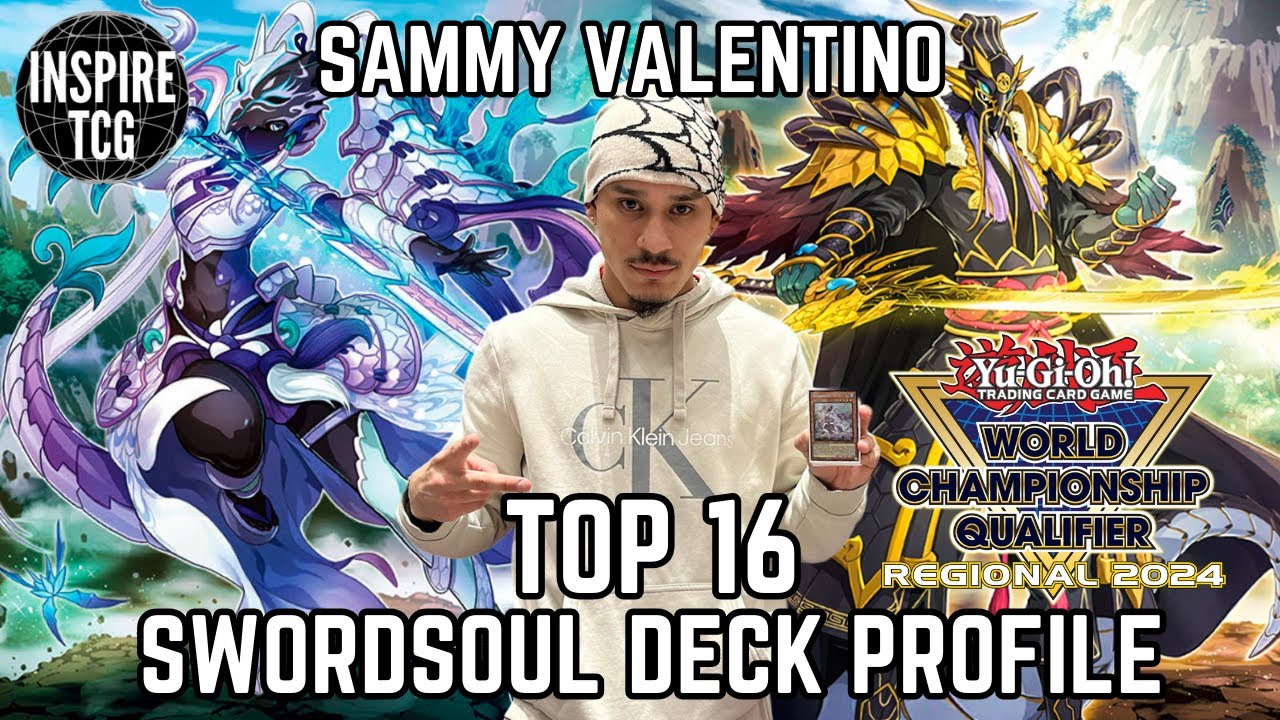 YUGIOH! TOP 16 (700 PLAYERS) PHILLY REGIONAL SWORDSOUL DECK PROFILE- [SAMMY VALENTINO]