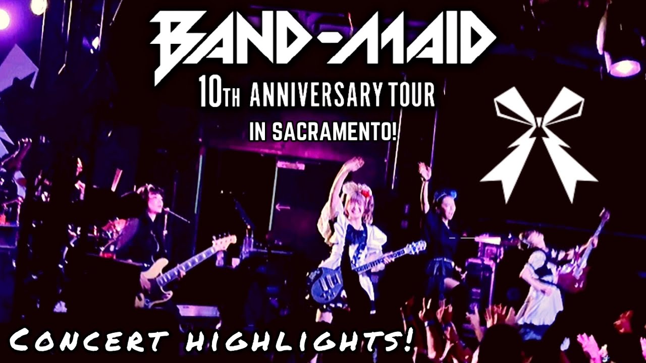 BAND-MAID 10TH ANNIV. TOUR Concert Highlights! @ Ace of Spades in Sacramento