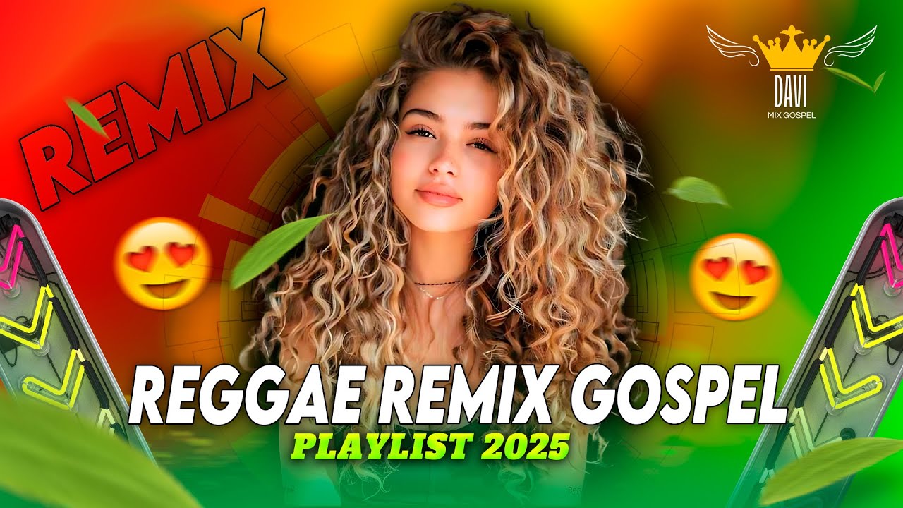 REGGAE GOSPEL - PLAYLIST DE REGGAE GOSPEL 🔴🟡🟢▶️ (REGGAE REMIX)