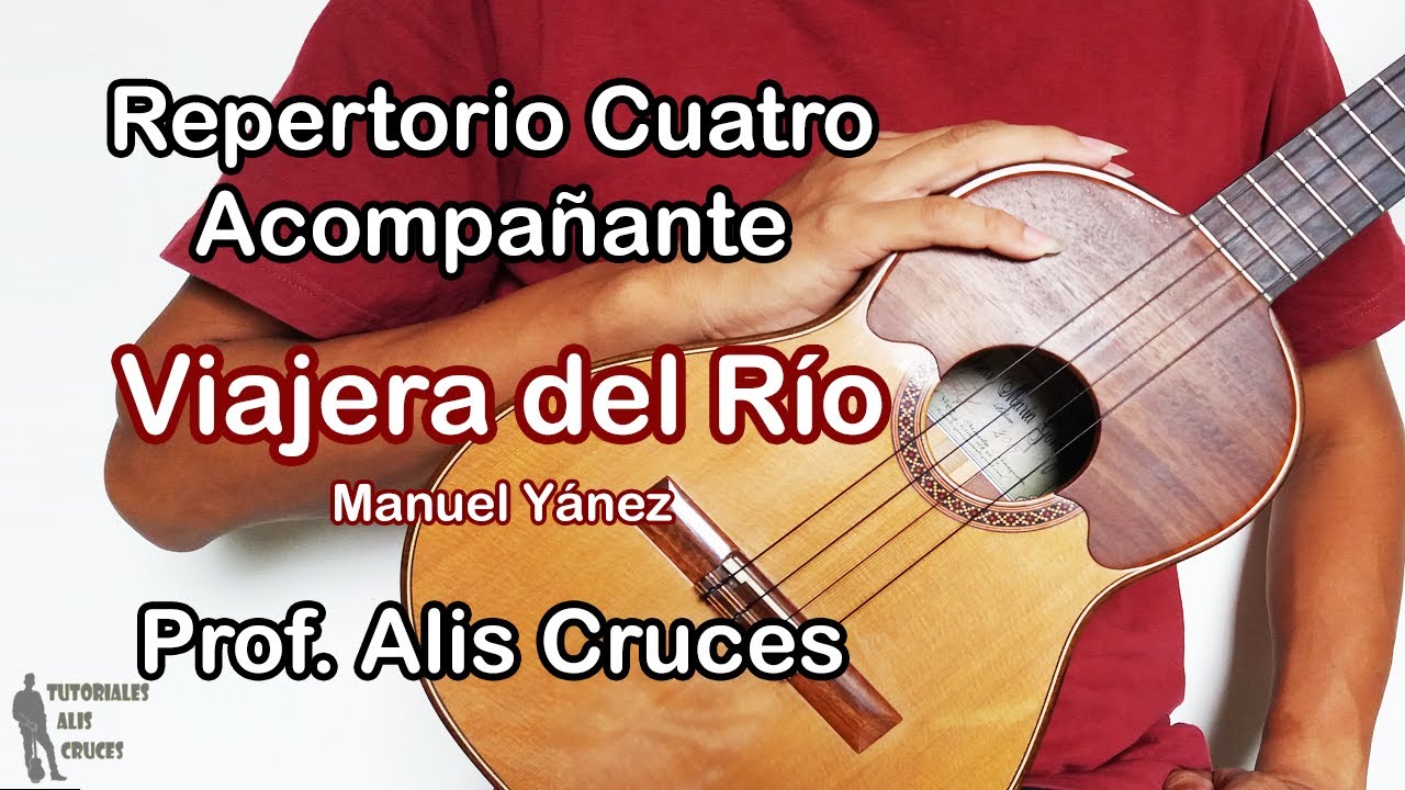 Viajera del Rio. Tutorial cuatro acompa&ntilde;ante. Prof Alis Cruces