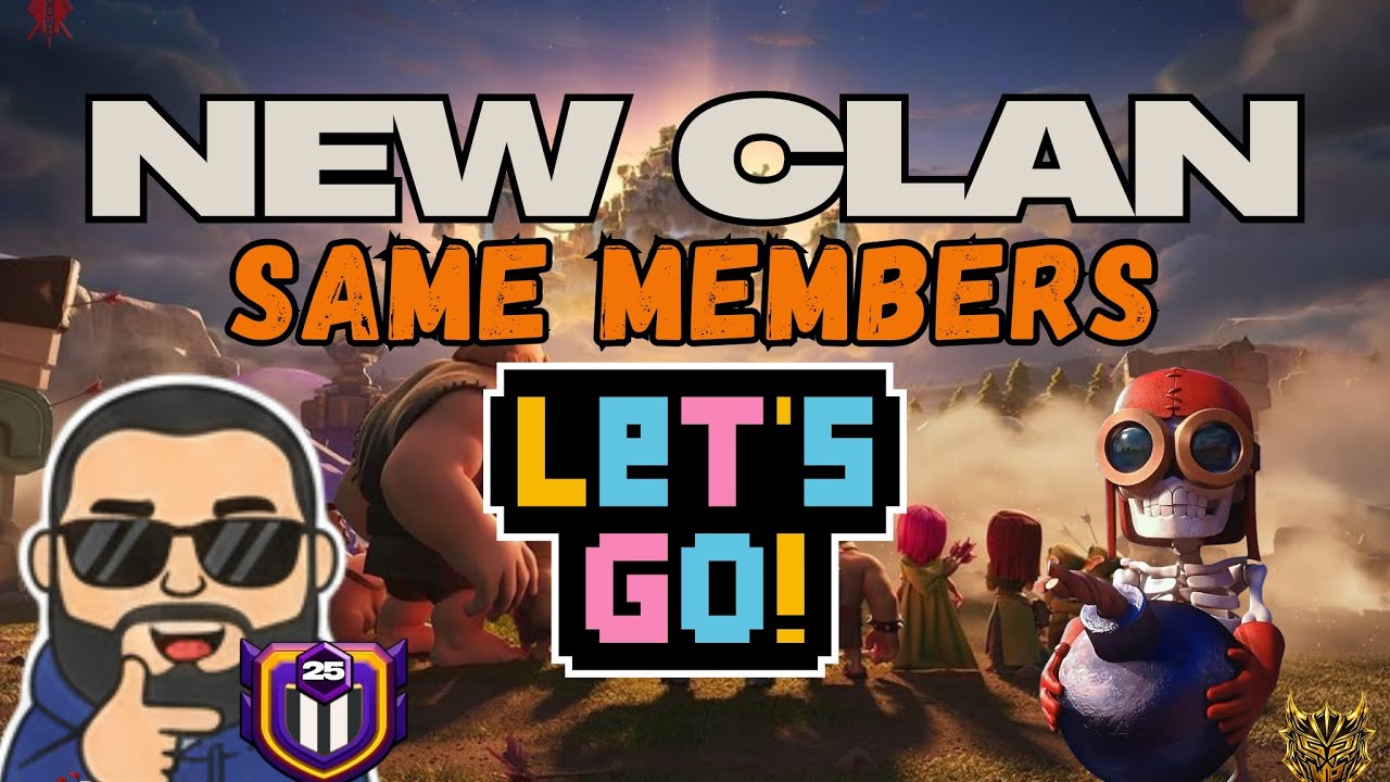 COC | Tranferring to our new home | Can we maintain the same hype from our previous clan? 