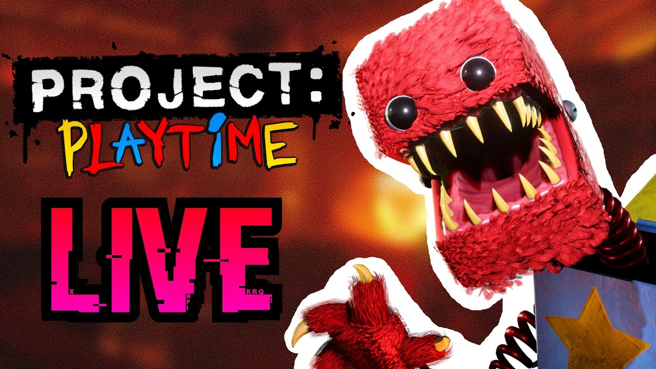 PROJECT PLAYTIME LIVE!