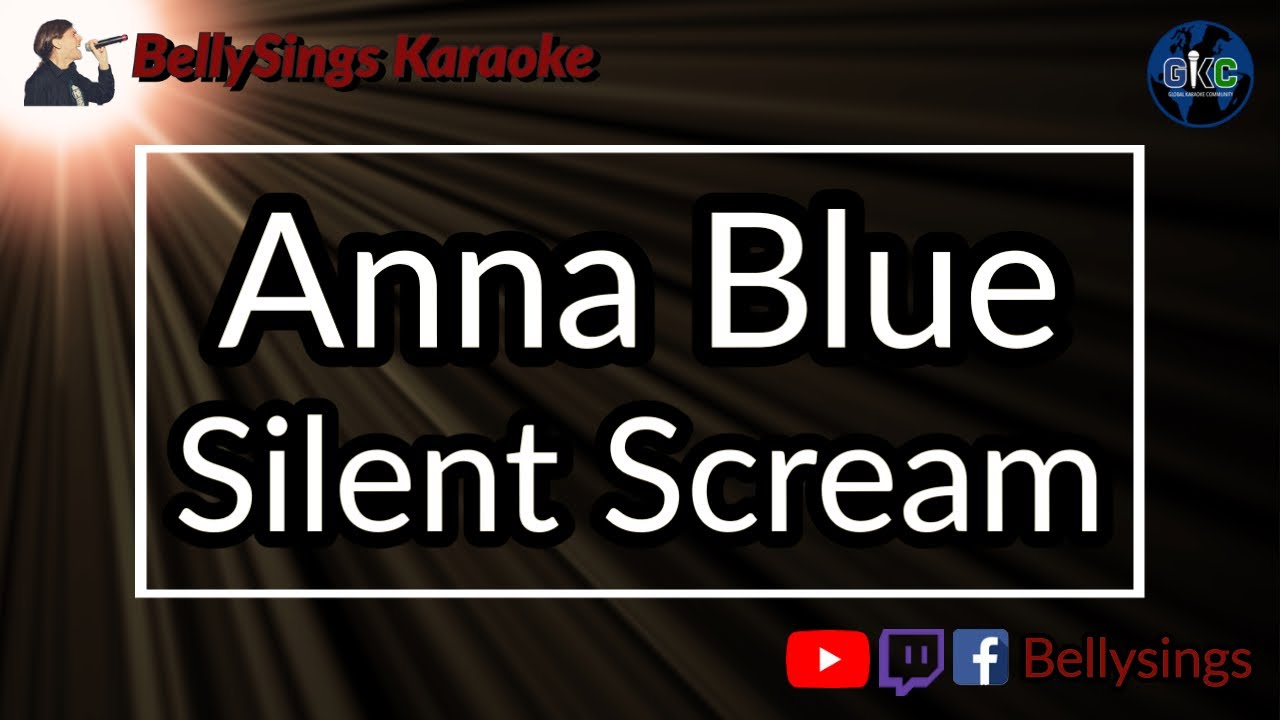 Anna Blue - Silent Scream (Karaoke)