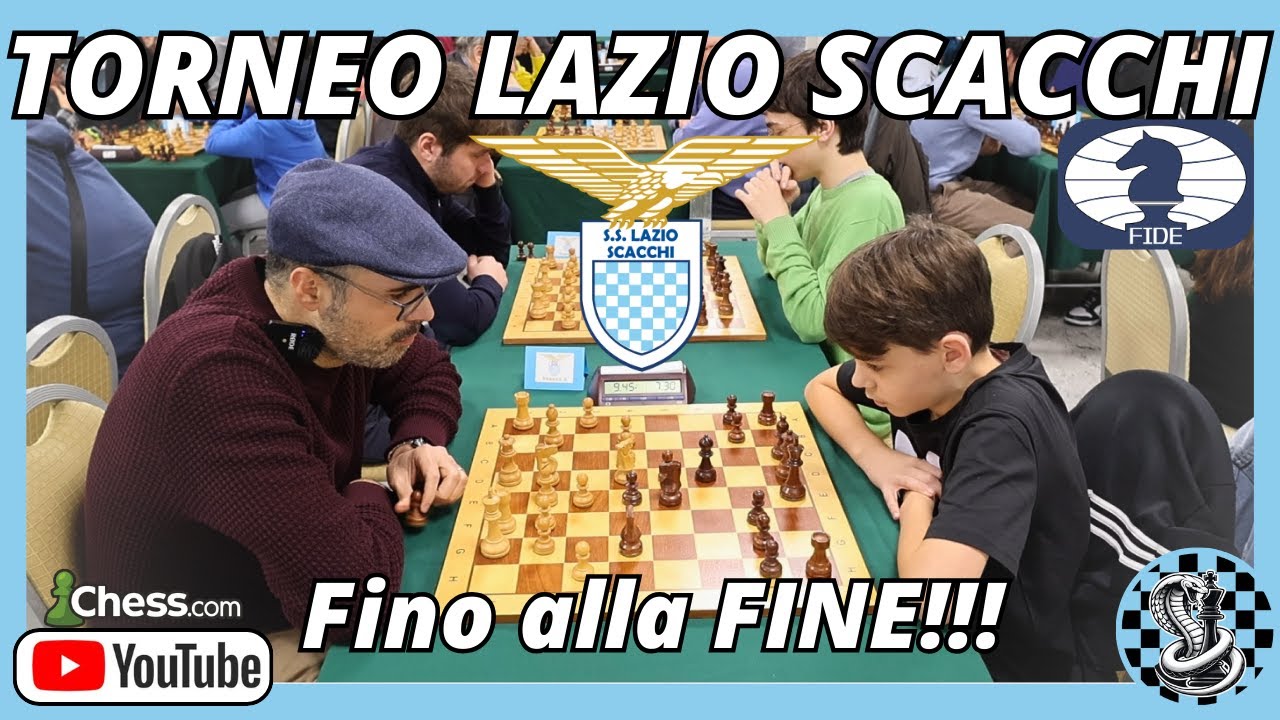 FINO ALLA FINE! Torneo RAPID FIDE Lazio Scacchi!
