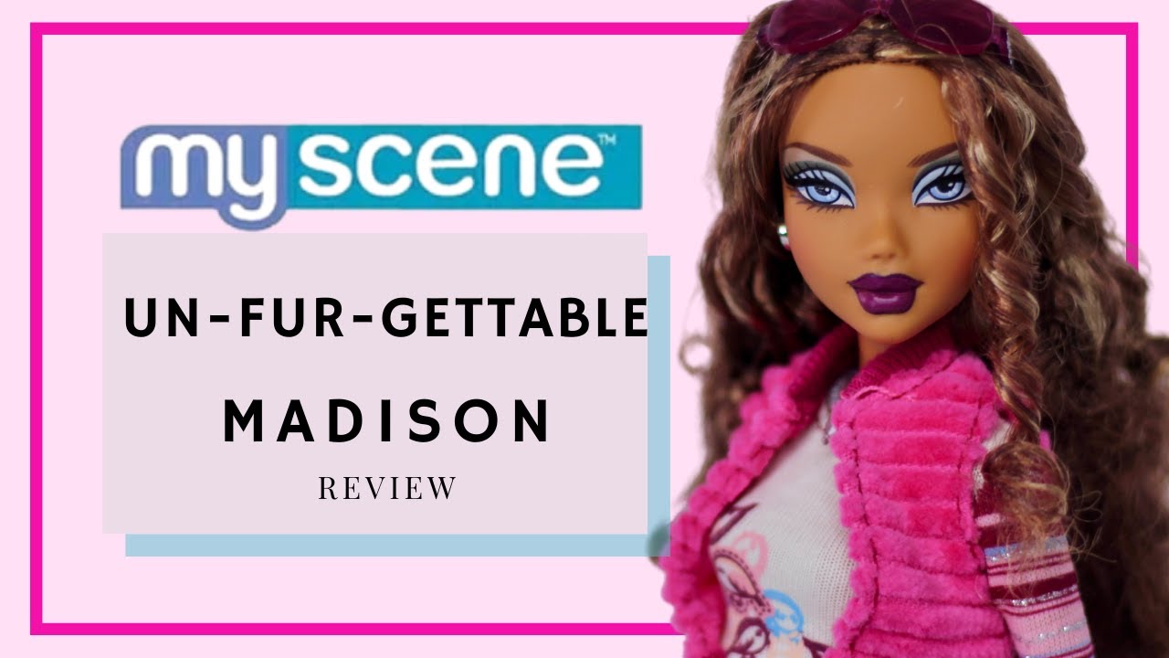 Mattel: My Scene - Un-Fur-Gettable Madison [Doll Unboxing and Review]