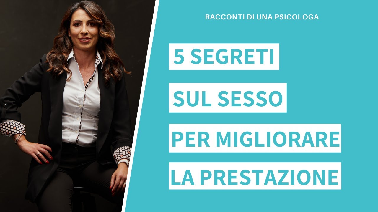 5 SEGRETI PER MIGLIORARE LA TUA PRESTAZIONE SESSUALE
