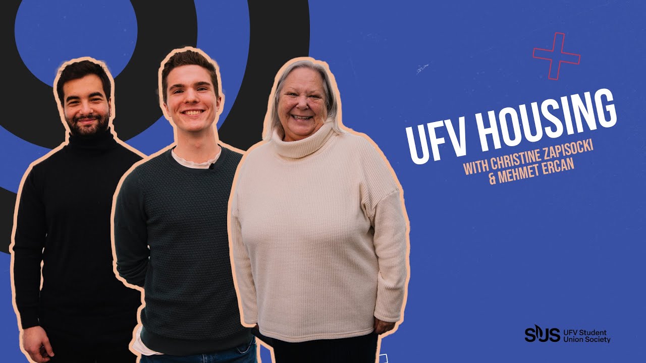 UFV Housing with Christine Zapisocki & Mehmet Ercan