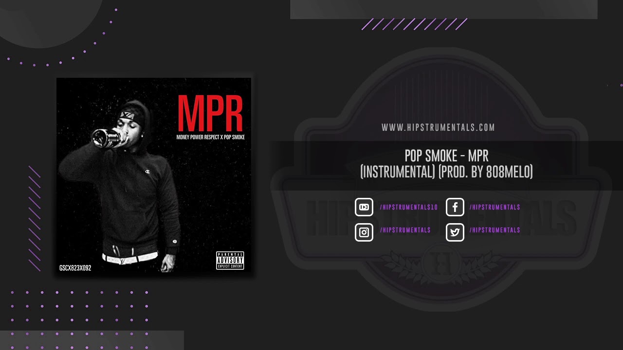 Pop Smoke - MPR [Instrumental] (Prod. By 808Melo) + DL via @Hipstrumentals