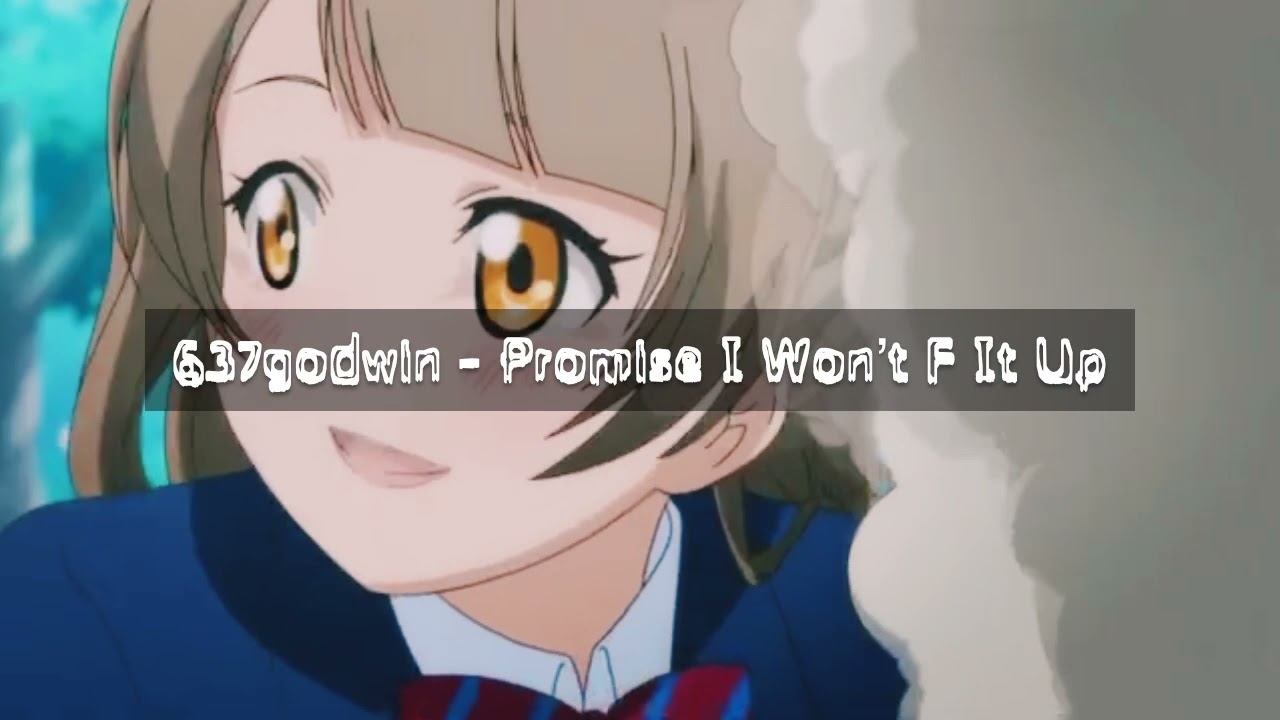 2gaudy (637godwin) - Promise I Won&rsquo;t F It Up (unreleased song)