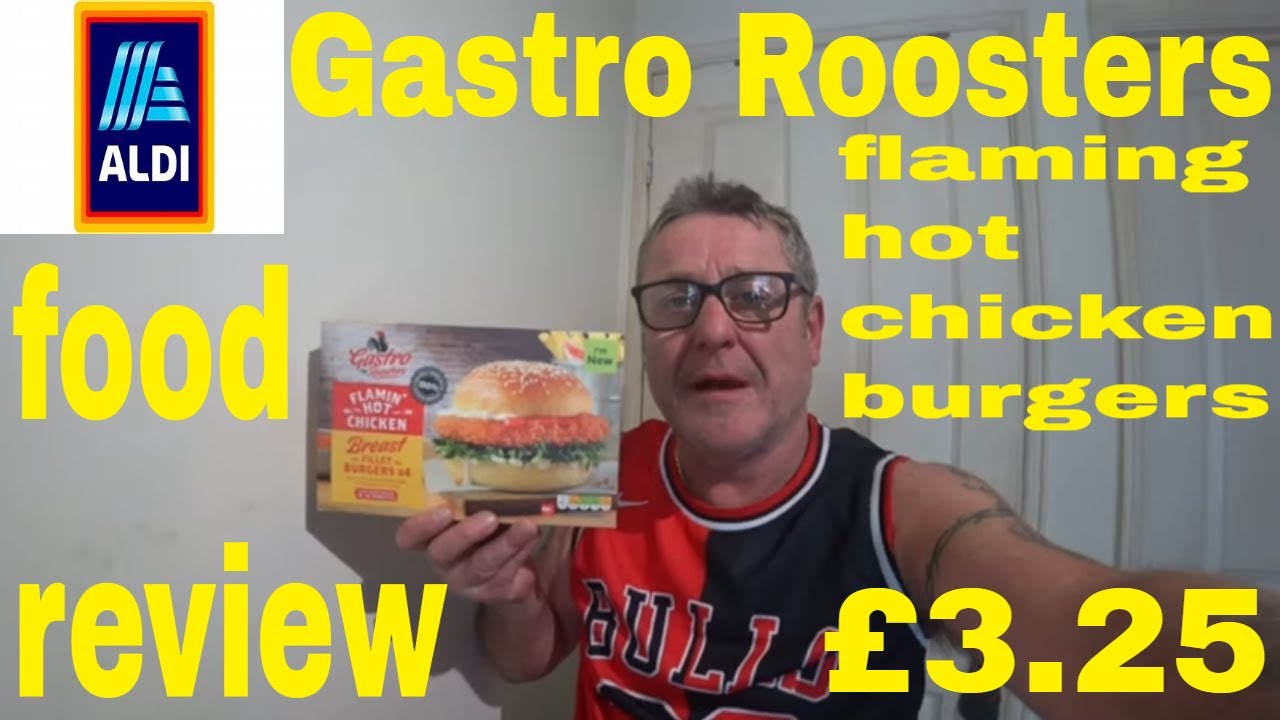 FLAMIN HOT CHICKEN BURGERS FROM GASTRO BY ROOSTERS FOOD REVIEW