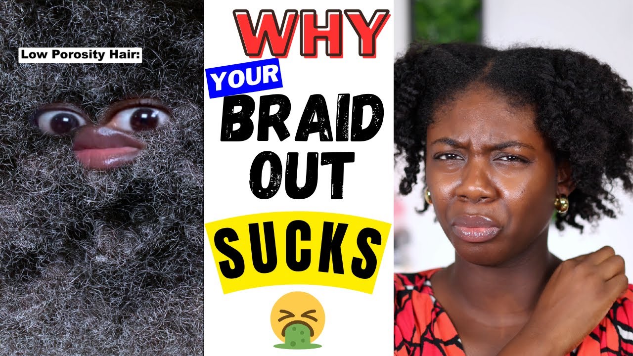 Why your Braid Outs are a Mess!
