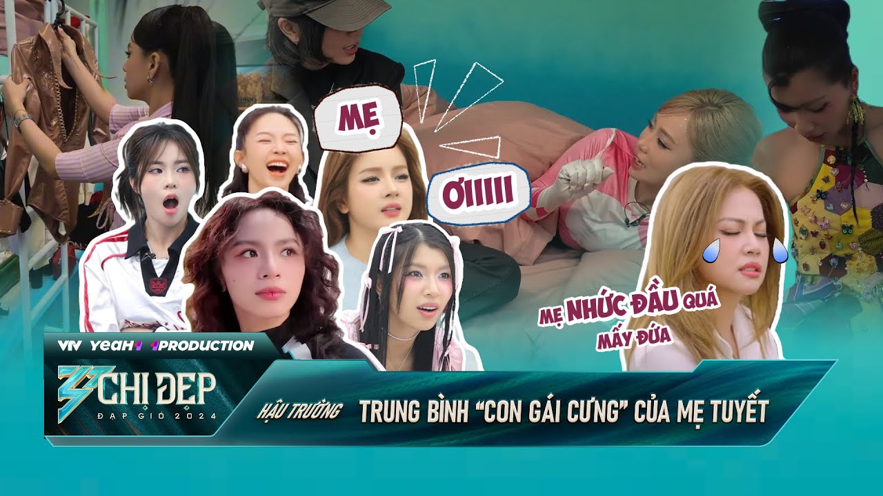 Chị Đẹp Đạp Gió 2024 | Trung bình “gái cưng” của mẹ Tuyết, MISTHY - ĐỒNG ÁNH QUỲNH săm soi outfit