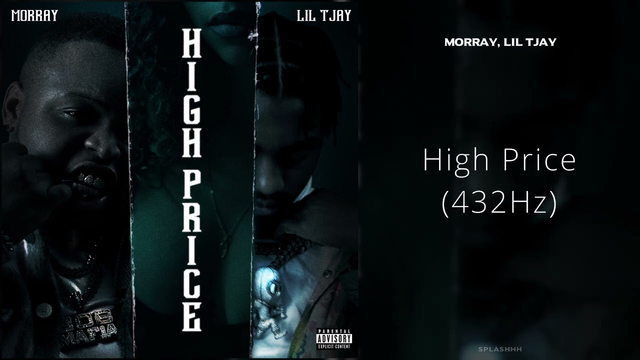 Morray, Lil Tjay - High Price (432Hz)