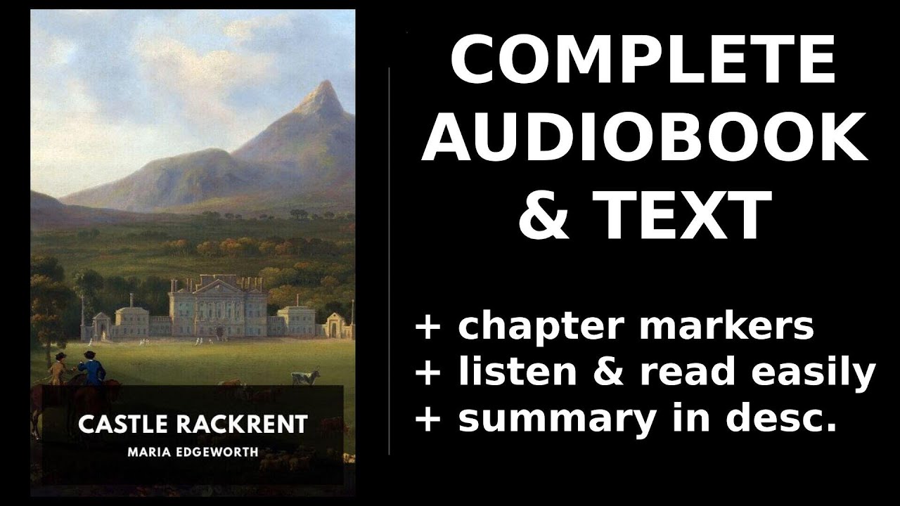 Castle Rackrent 💖 By Maria Edgeworth FULL Audiobook