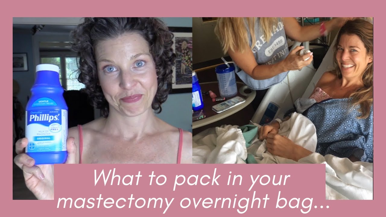 What to Pack in your Mastectomy Hospital Bag