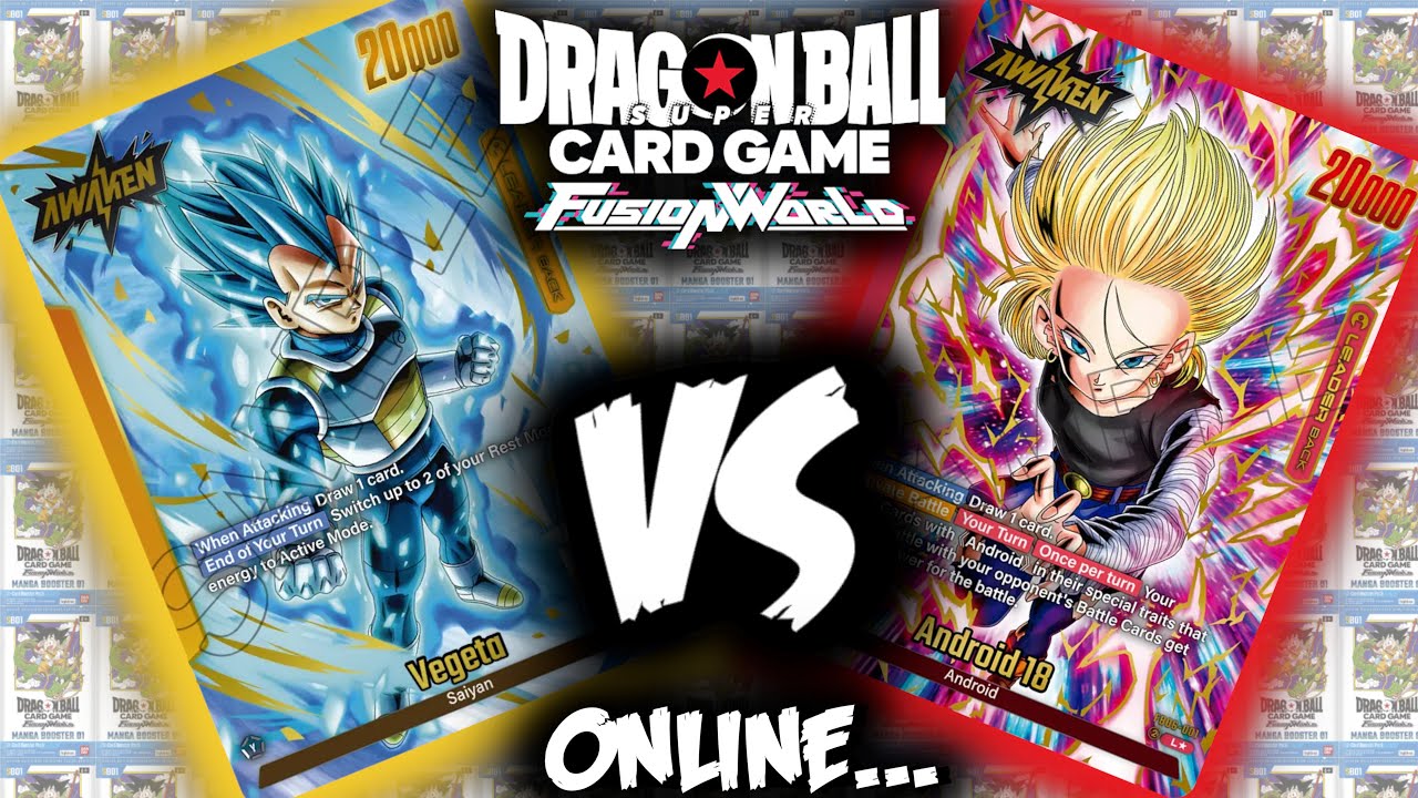 Dragon Ball Super Fusion World SB01 Manga Booster - Vegeta (Yellow) Vs Andriod 18.