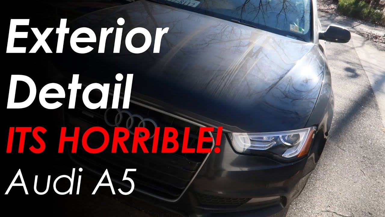 Exterior Detail // ITS HORRIBLE! // Audi A5
