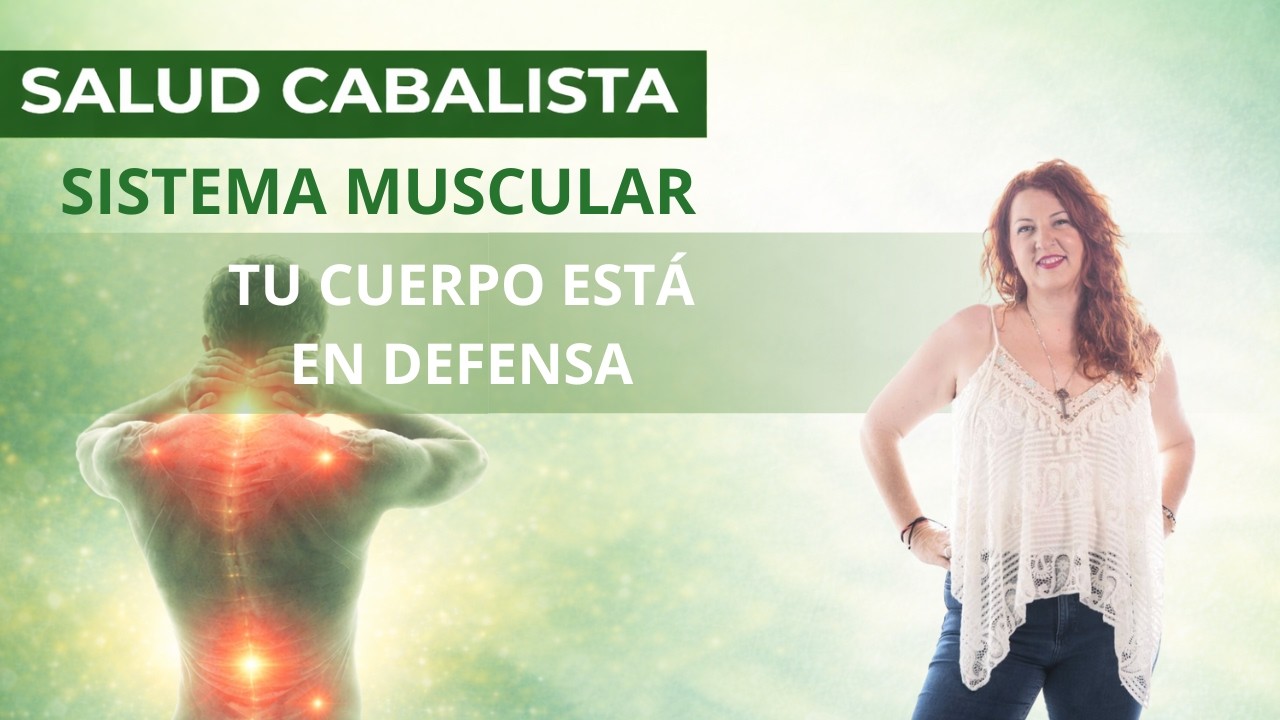 Salud Cabalista I El lenguaje del cuerpo
