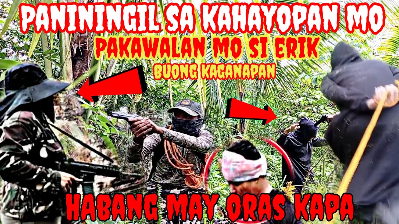Pakawalan mo si erik HAbang may oras pa buong kaganapan 