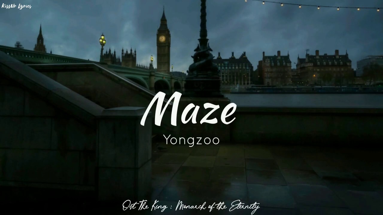Maze - Yongzoo OST 더 킹. 영원의 군주 (lyrics)