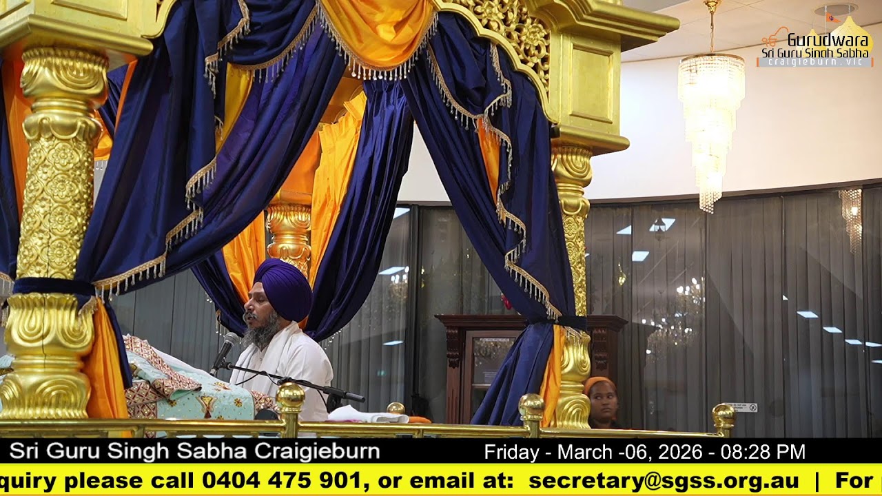 Live from Gurdwara Sri Guru Singh Sabha Craigieburn (Australia)