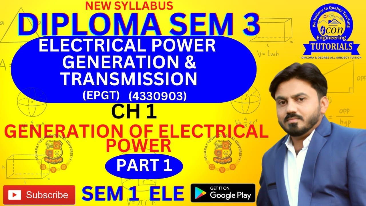 DIPLOMA SEM 3 ELECTRICAL POWER GENERATION AND TRANSMISSION || CH 1 | SEM 3 EPGT IMP FOR GTU | PART 1