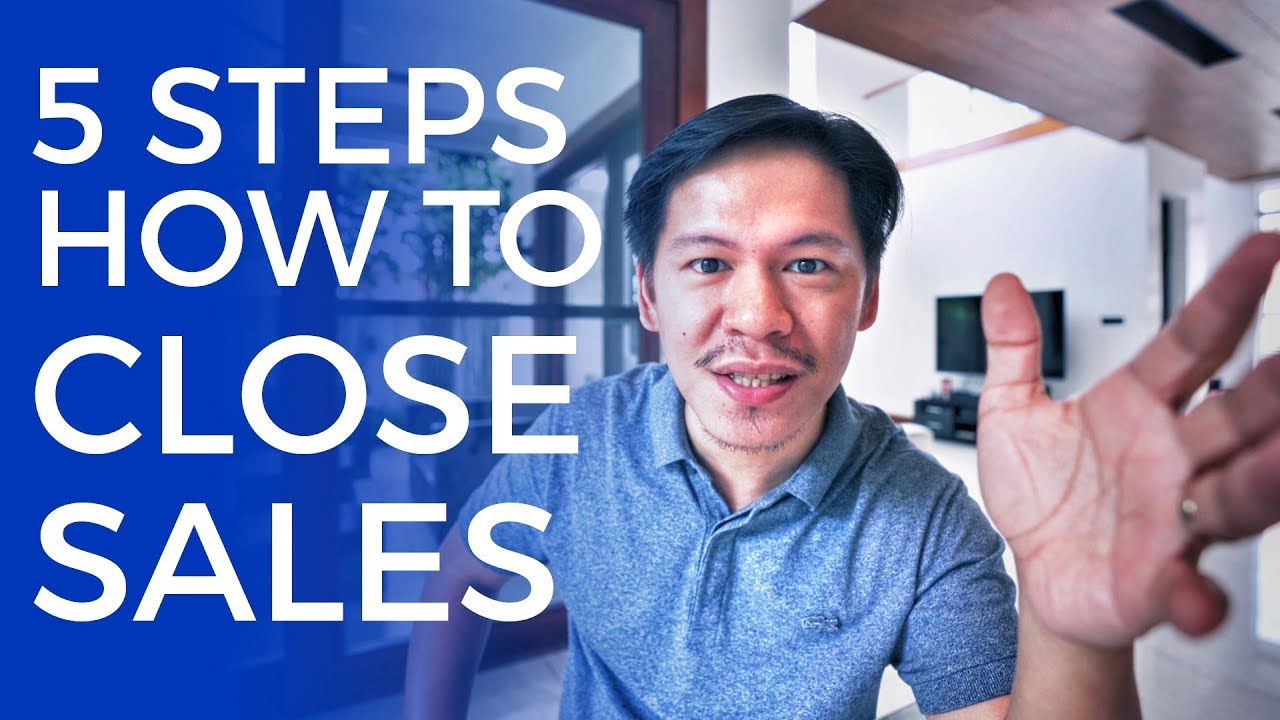 5 Steps Paano Mag CLOSE Ng Deal at ng Sales