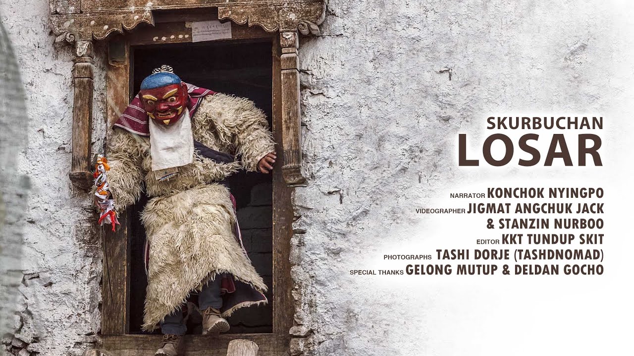 SKURBUCHAN LOSAR | 2019-2020 | THE LADAKHI NEW YEAR |