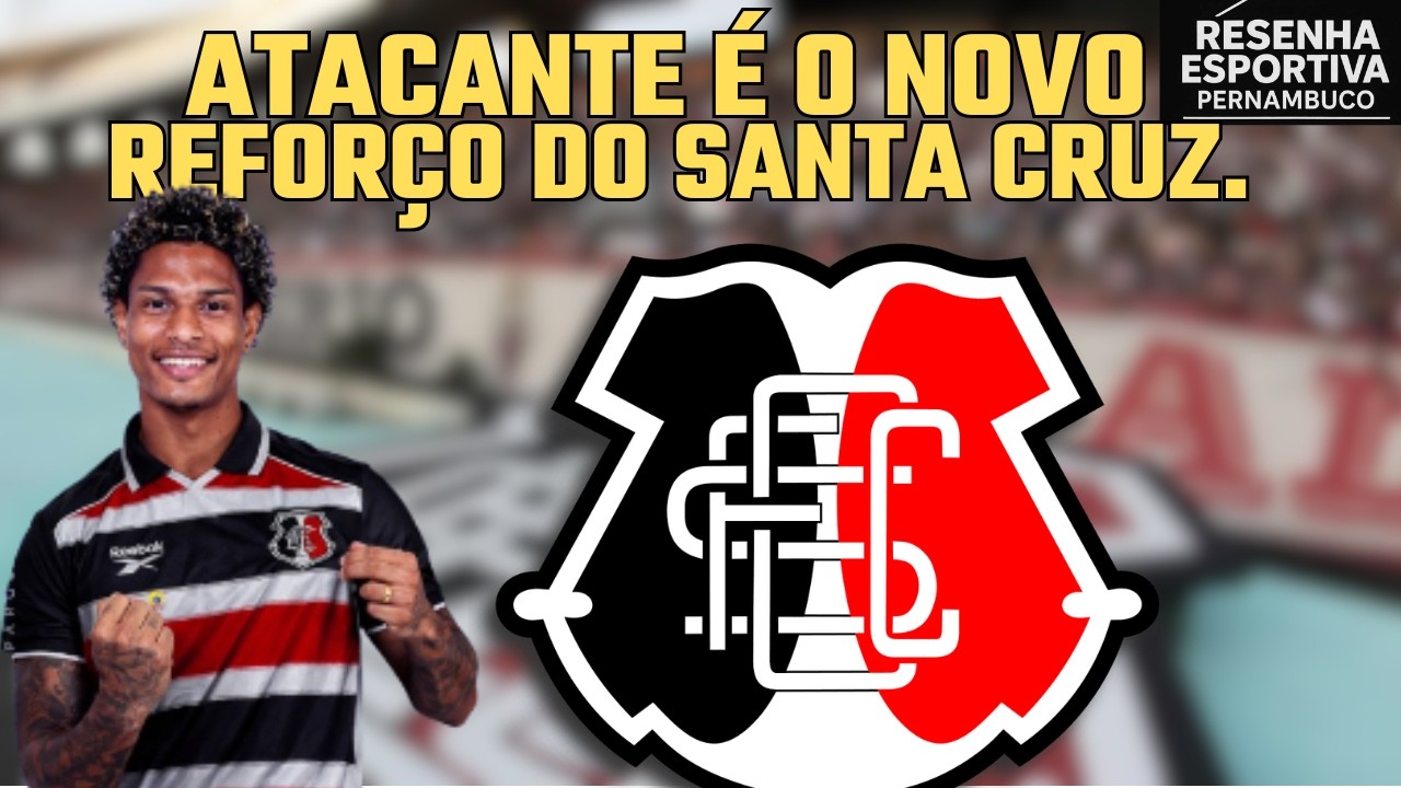 NOVO REFORÇO CHEGANDO NOSANTA CRUZ, TRICOLOR CONTRATOU ATACANTE PARA AS COMPETIÇÕES NACIONAIS.