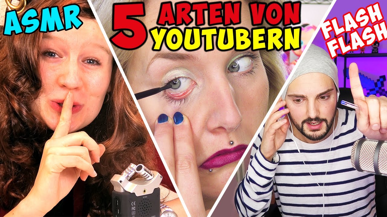 5 ARTEN VON YOUTUBERN die im Trend sind! ASMR, Flashtime, Beauty, Life Hacks, Fitness!