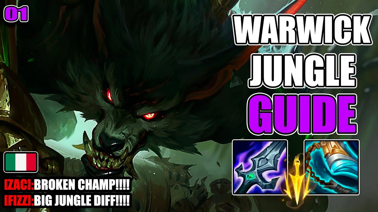 🐺 WARWICK JUNGLE SPIEGATO BENE 🔥 | Guida Completa ITA su Macro e Micro, League of Legends #01
