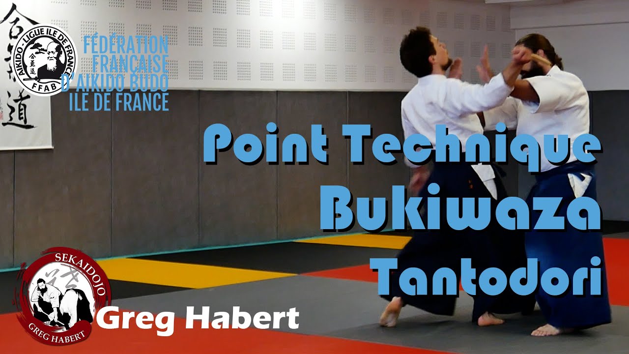 Point Technique :  Bukiwaza Tantodori par Greg Habert et Léo Gaspard