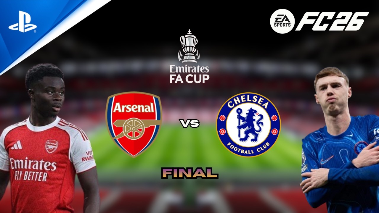 FC 26 - Arsenal vs Chelsea | FA Cup Final | Prediction Matchup | PS5™ Gameplay [4K60]