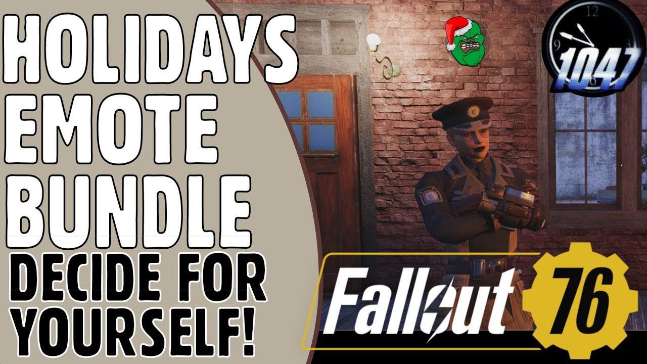THE HOLIDAYS EMOTES BUNDLE - Decide for Yourself - FALLOUT 76