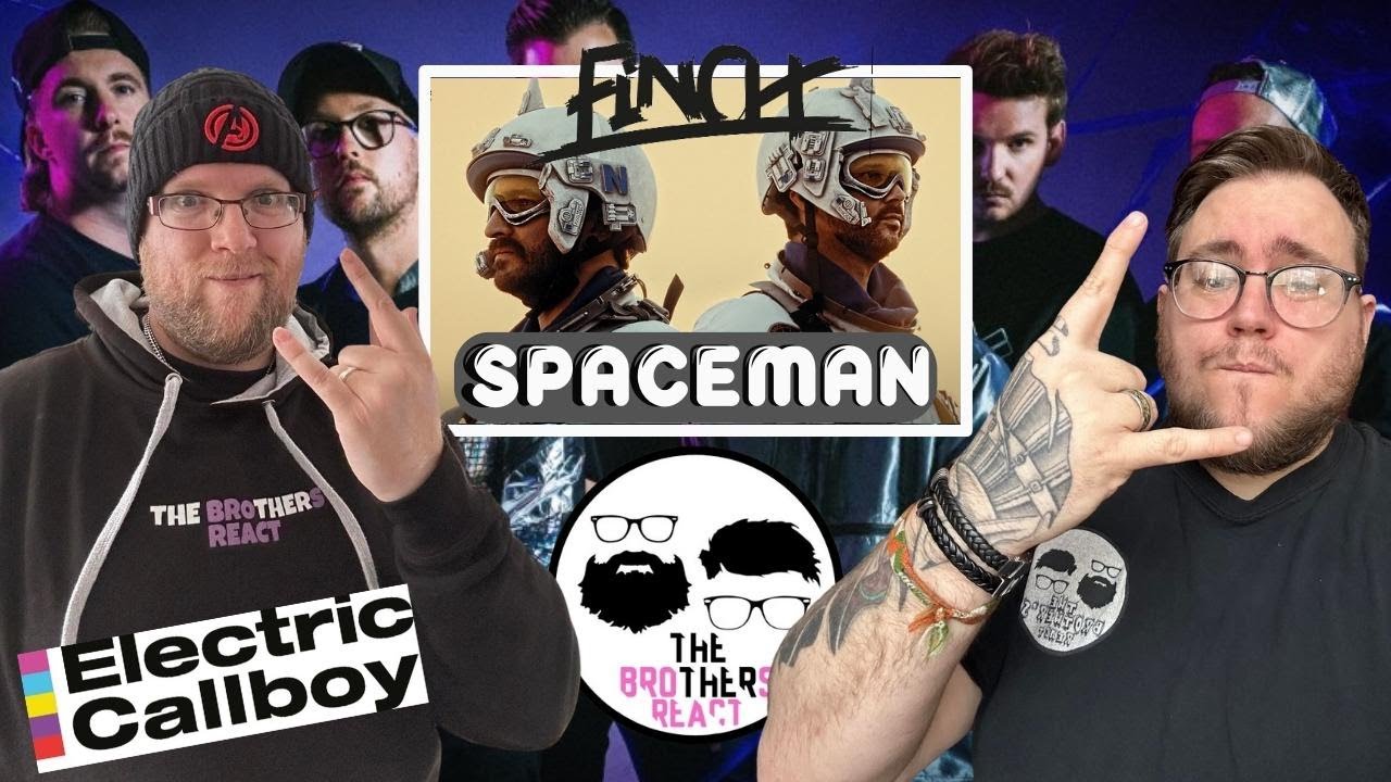 Electric Callboy - SPACEMAN feat. @FiNCHOFFiCiAL [BROTHERSREACT]